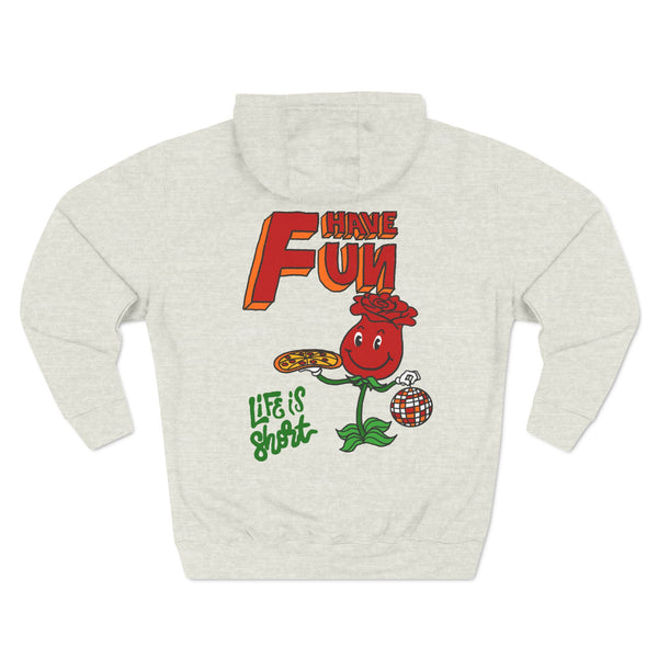 Have Fun Rose Hoodie