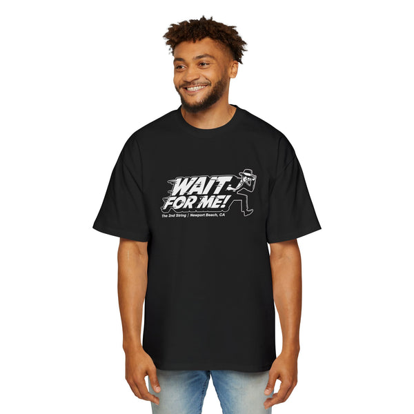Wait For Me! Oversized Tee (1 sided)