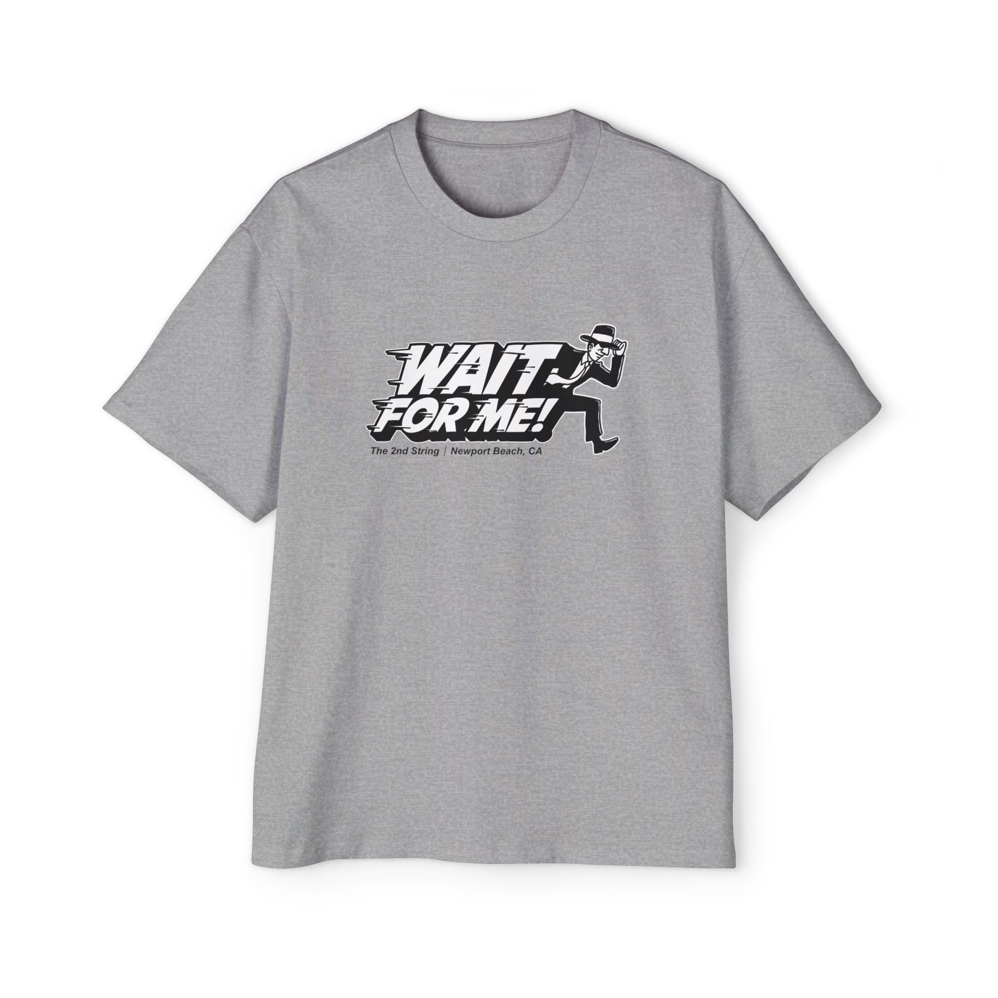 Wait For Me! Oversized Tee (1 sided) – The 2nd String