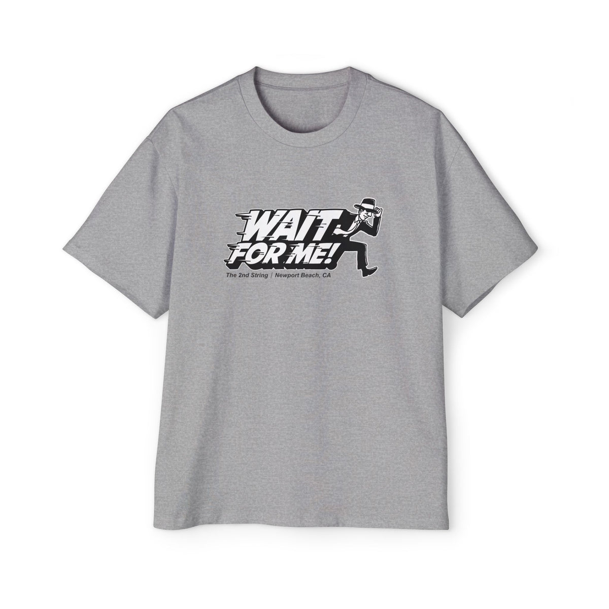 Wait For Me! Oversized Tee (1 sided) – The 2nd String