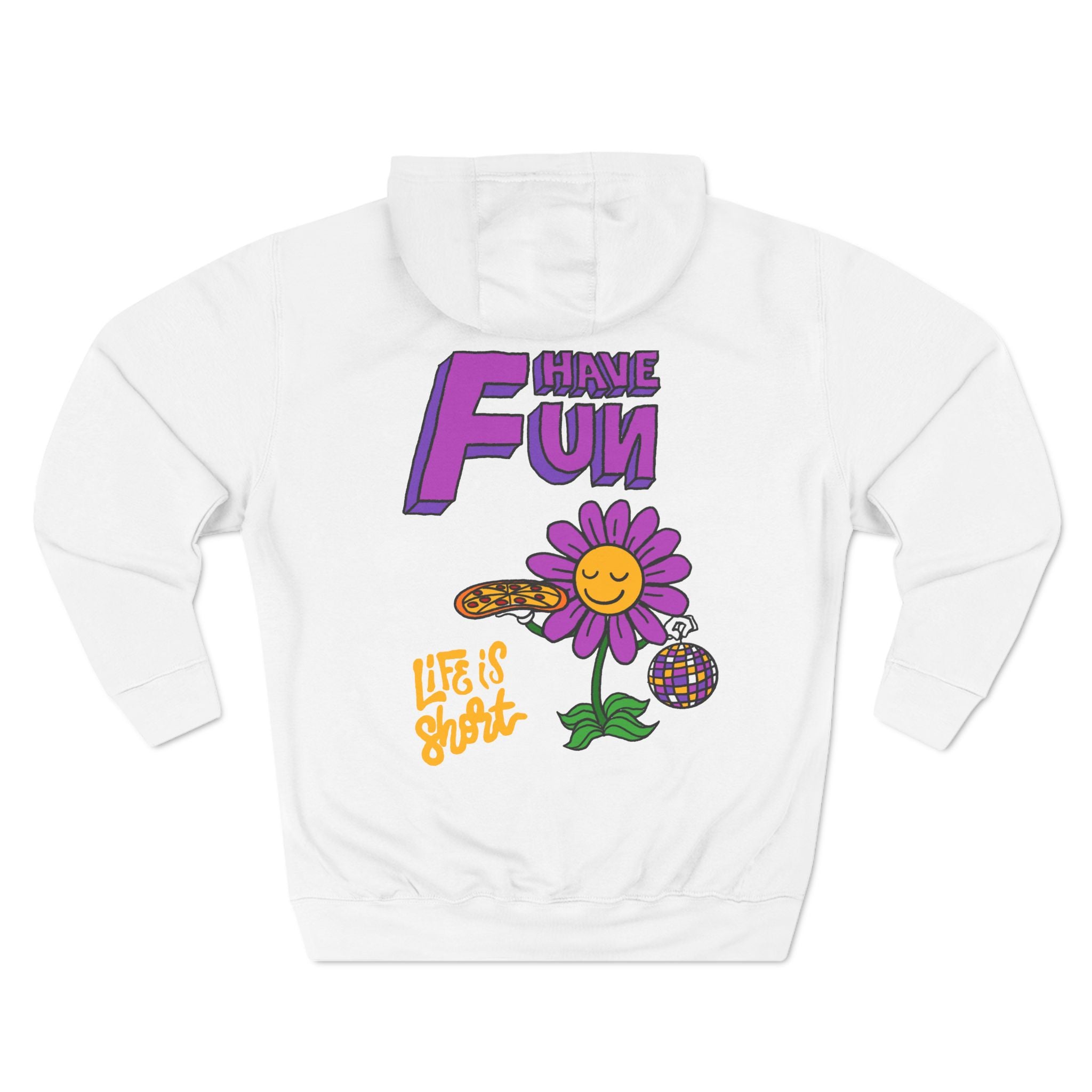 Have Fun Daisy Hoodie